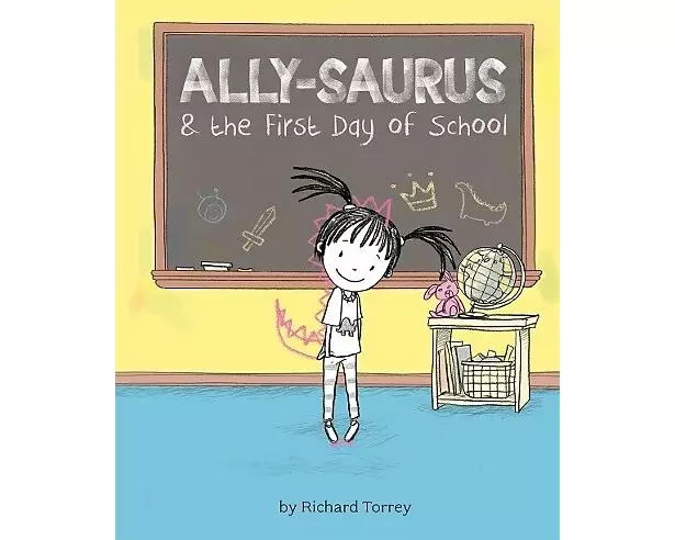 Ally-Saurus & the First Day of School