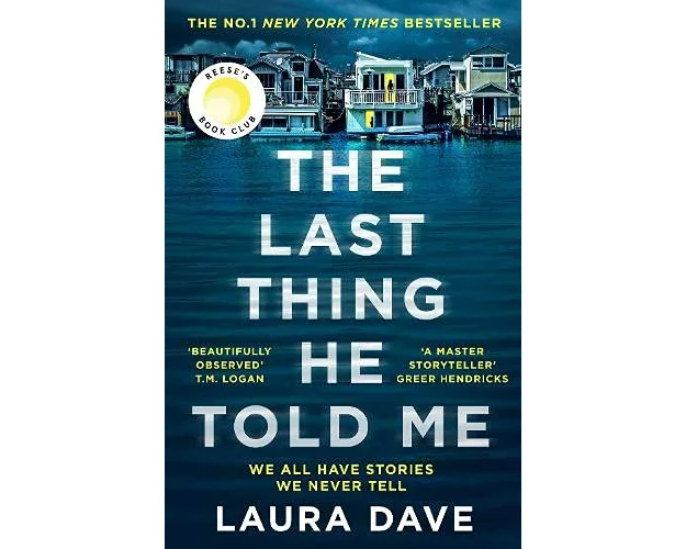 The Last Thing He Told Me