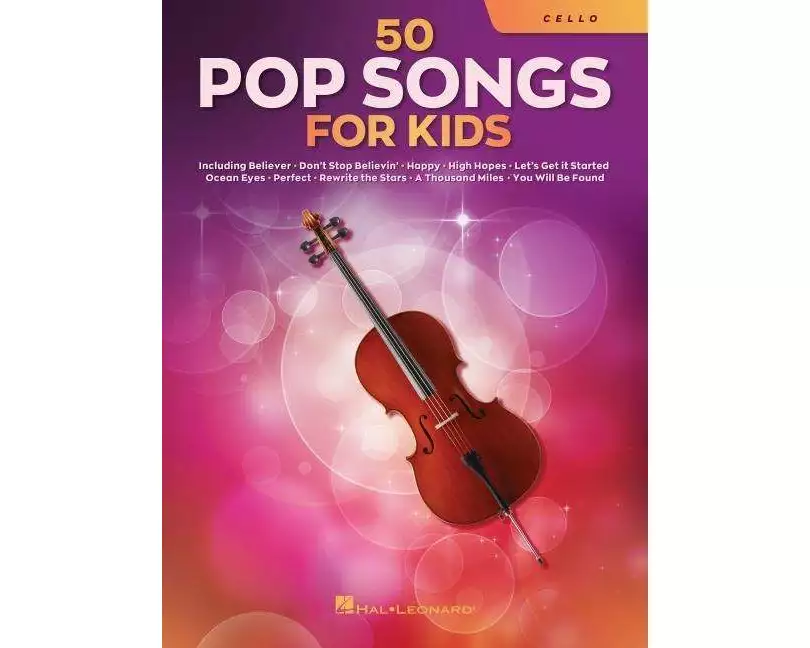 50 Pop Songs for Kids for Cello