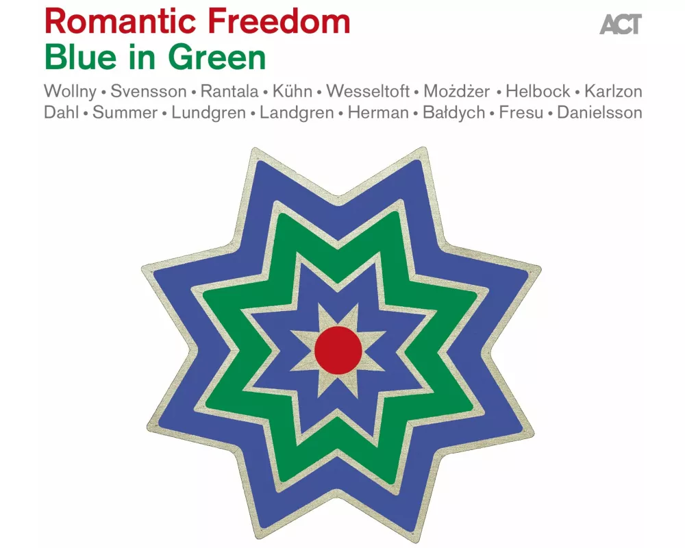 Romantic Freedom-Blue In Green