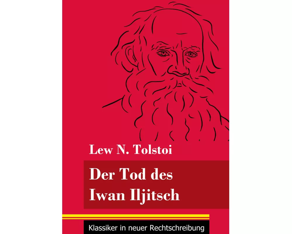 Der Tod des Iwan Iljitsch
