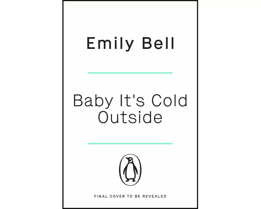 Baby It's Cold Outside