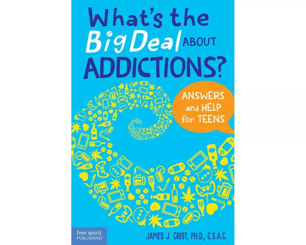 What's the Big Deal about Addictions?