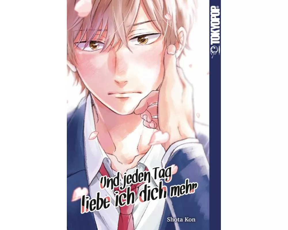 Und jeden Tag liebe ich dich mehr