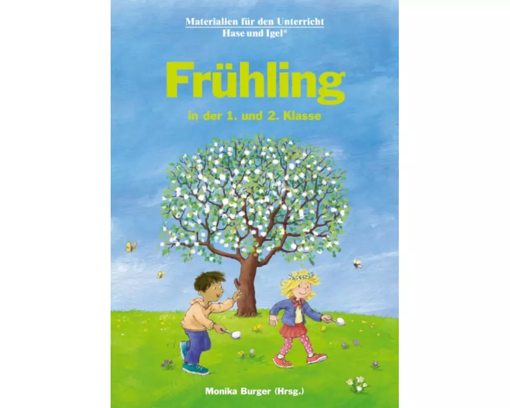 Frühling in der 1. und 2. Klasse. Neuausgabe