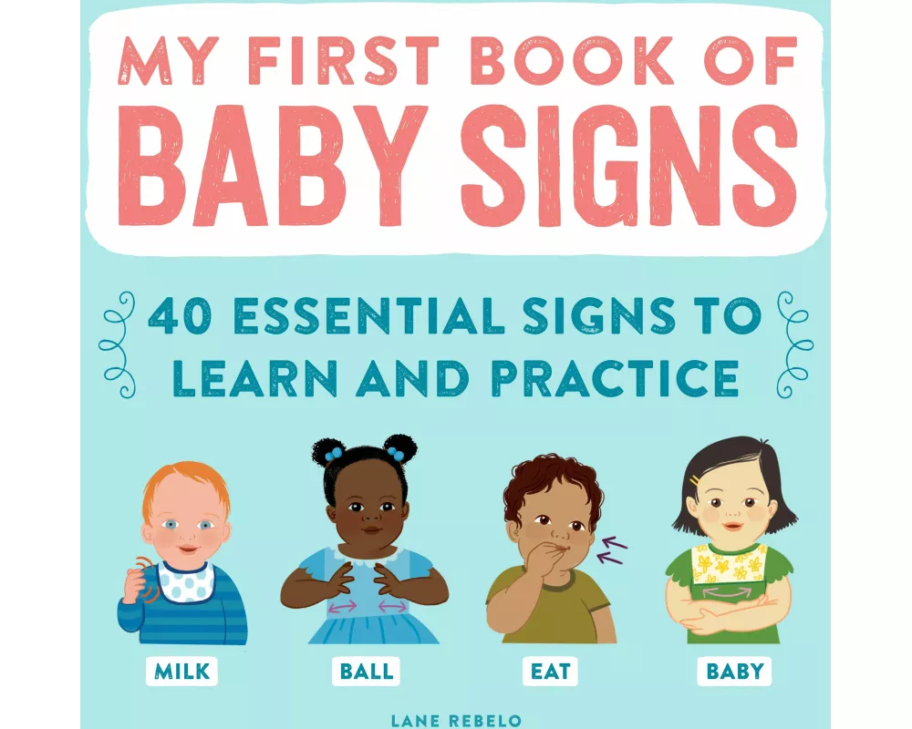 My First Book of Baby Signs
