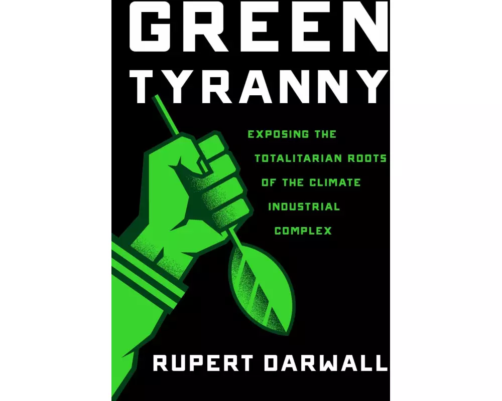Green Tyranny