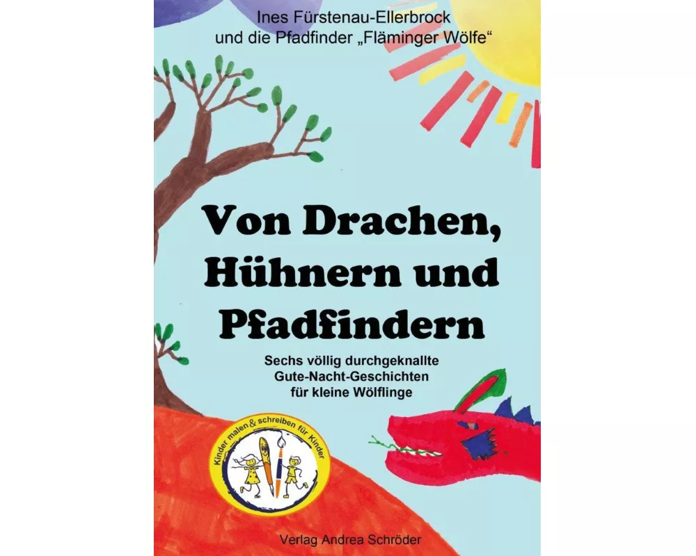 Von Drachen, Hühnern und Pfadfindern