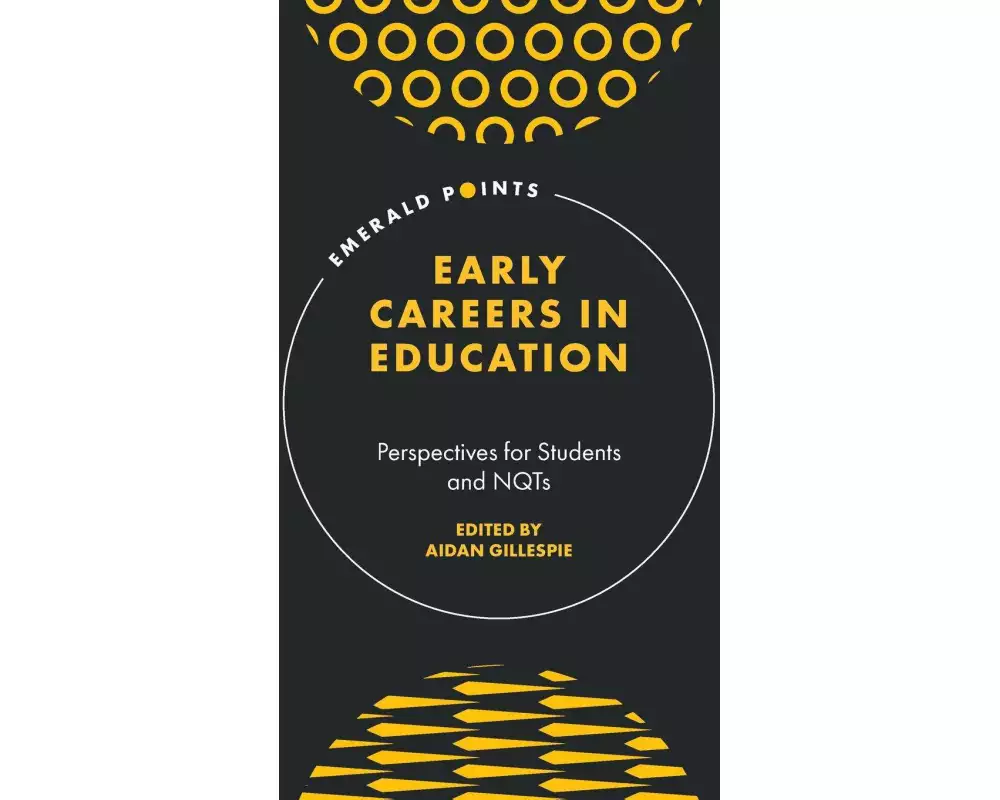 Early Careers in Education