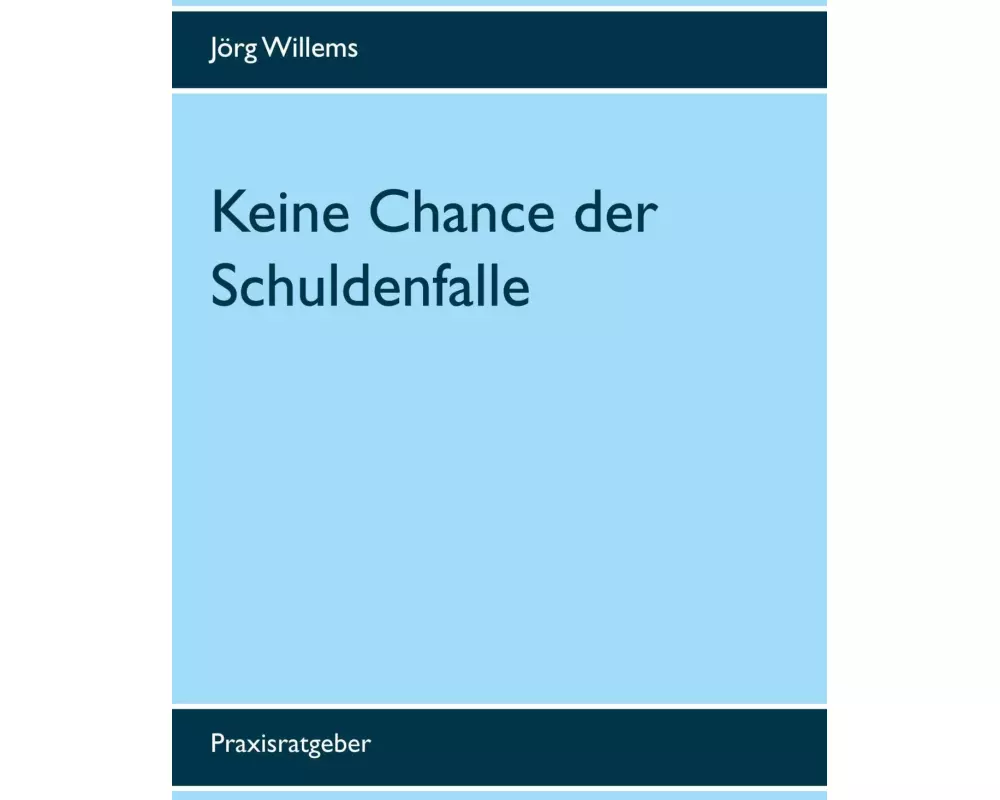 Keine Chance der Schuldenfalle