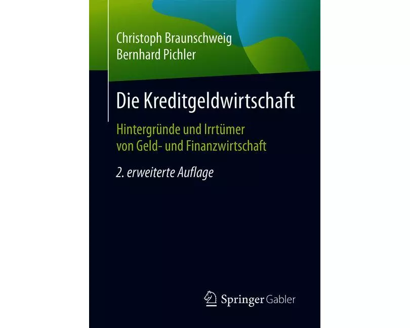 Die Kreditgeldwirtschaft