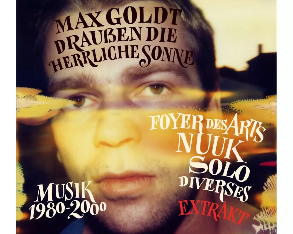 Drauáen die herrliche Sonne - Musik 1980 - 2000 (E