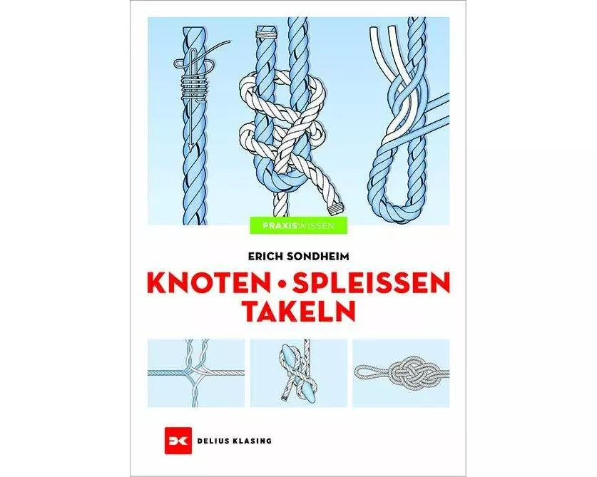 Knoten - Spleißen - Takeln