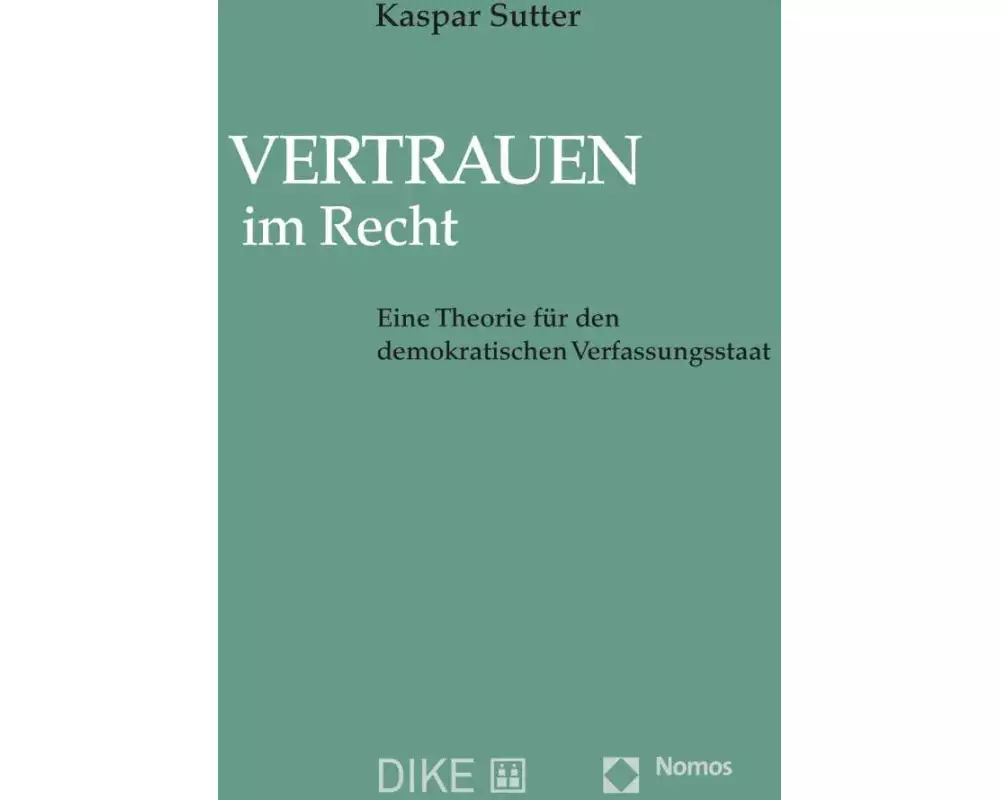 Vertrauen im Recht