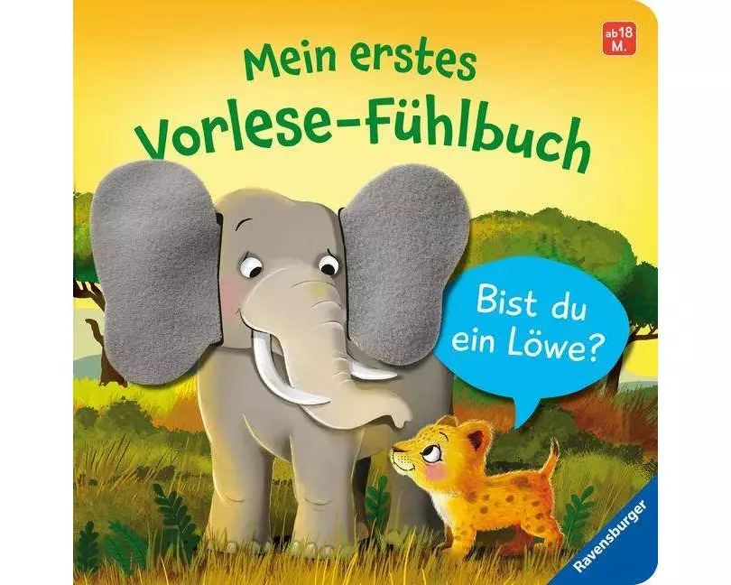 Mein erstes Vorlese-Fühlbuch - Bist du ein Löwe?
