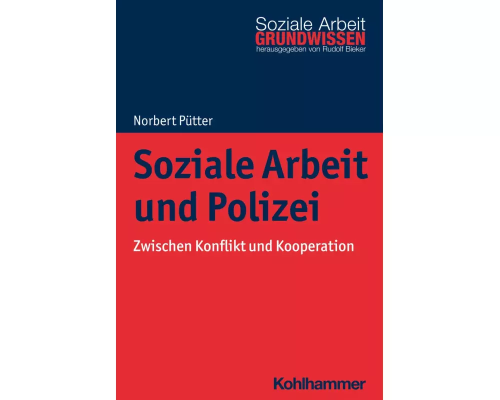 Soziale Arbeit und Polizei