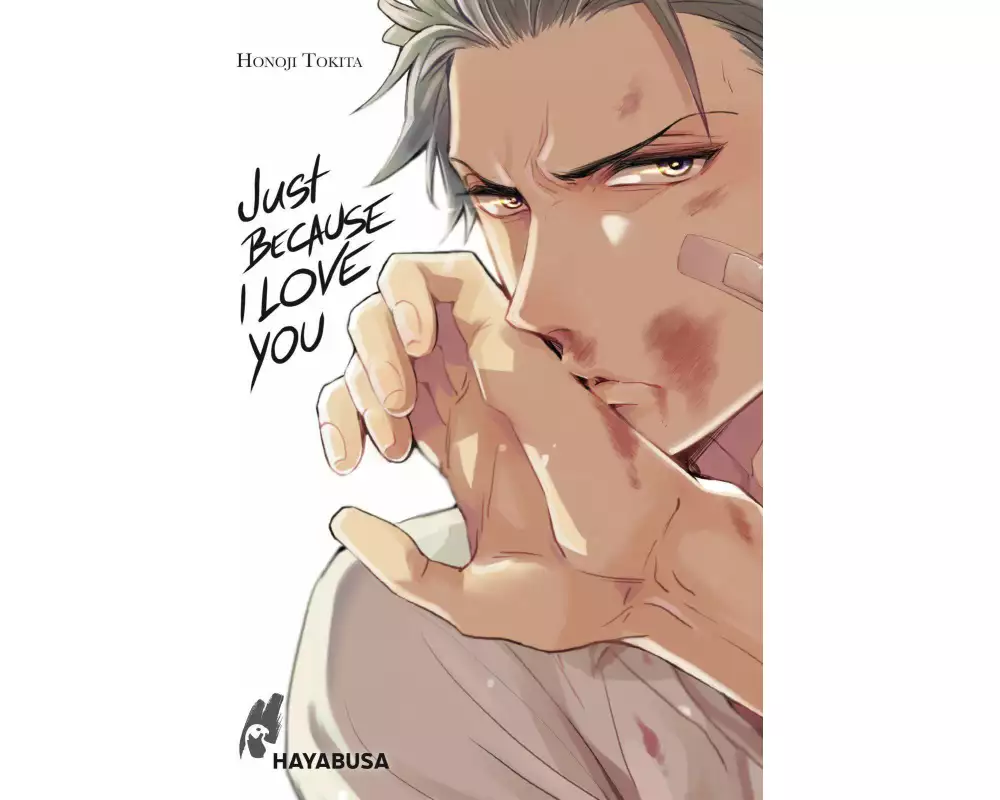 Just Because I Love you