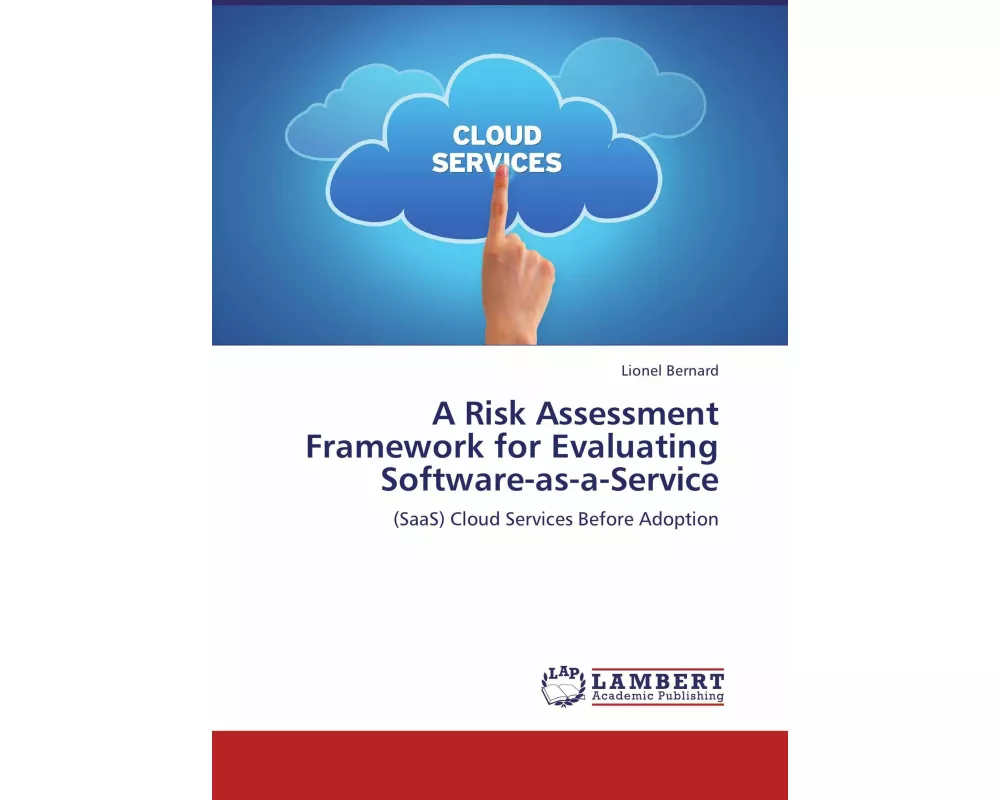 A Risk Assessment Framework for Evaluating Software-as-a-Service