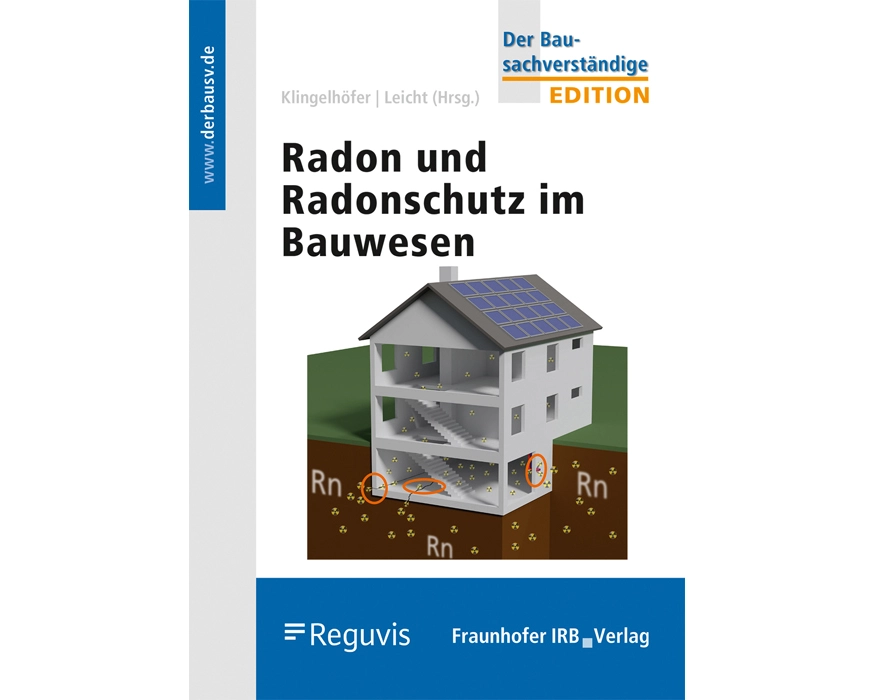 Radon und Radonschutz im Bauwesen
