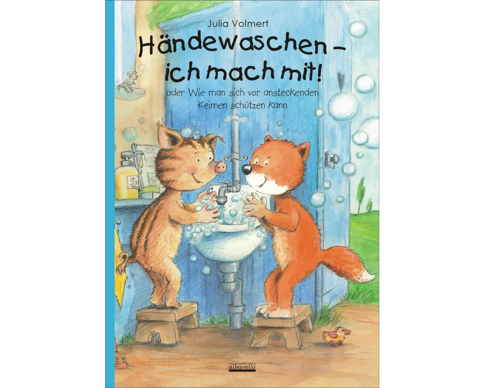 Händewaschen - ich mach mit oder Wie man sich vor ansteckenden Keimen schützen kann!