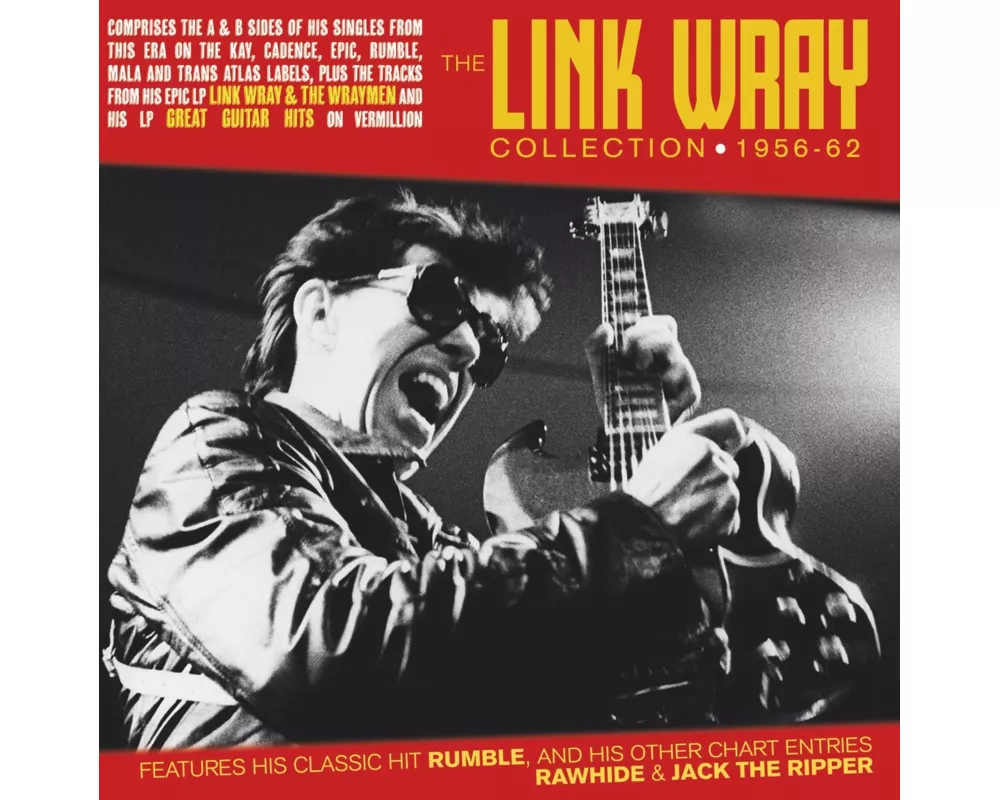 The Link Wray Collection 1956-62