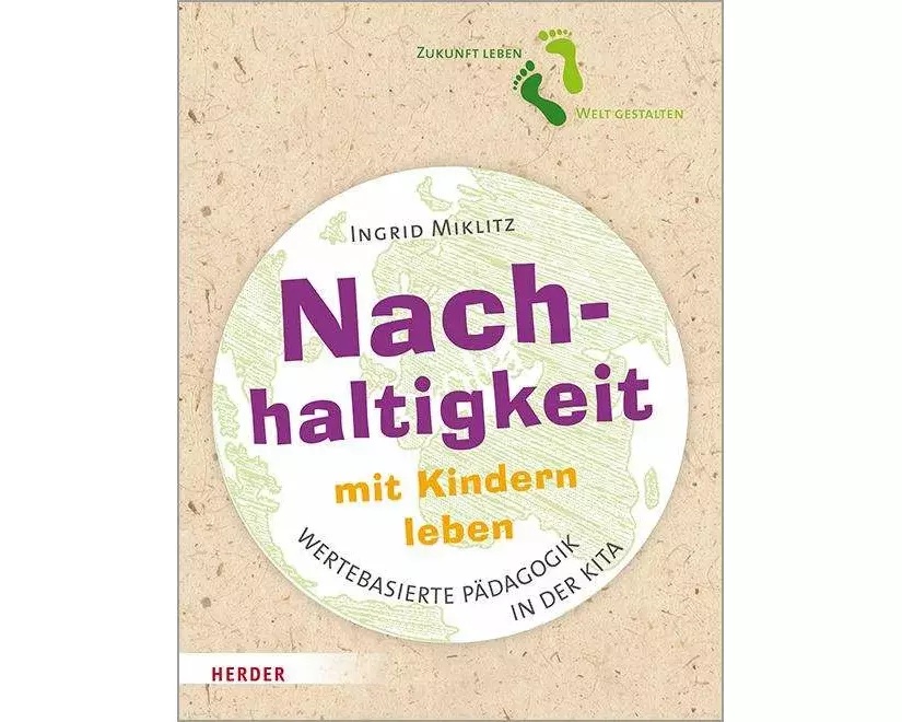 Nachhaltigkeit mit Kindern leben