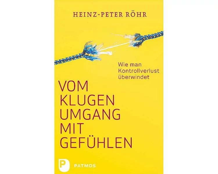 Vom klugen Umgang mit Gefühlen