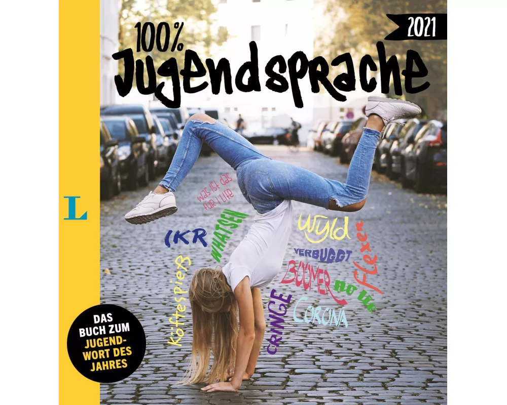 Langenscheidt 100 Prozent Jugendsprache 2021