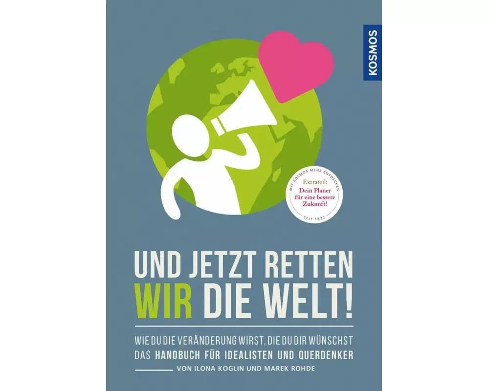 Und jetzt retten wir die Welt