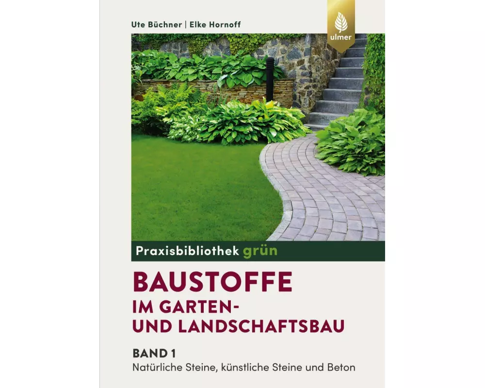 Baustoffe im Garten- und Landschaftsbau