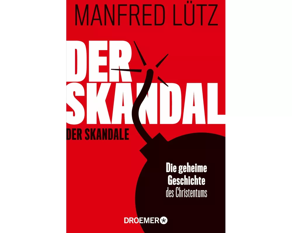 Der Skandal der Skandale