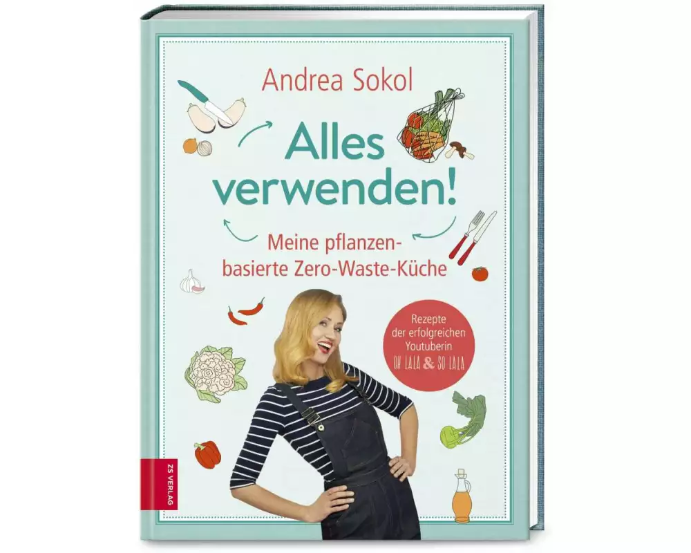 Das Alles-verwenden-Kochbuch