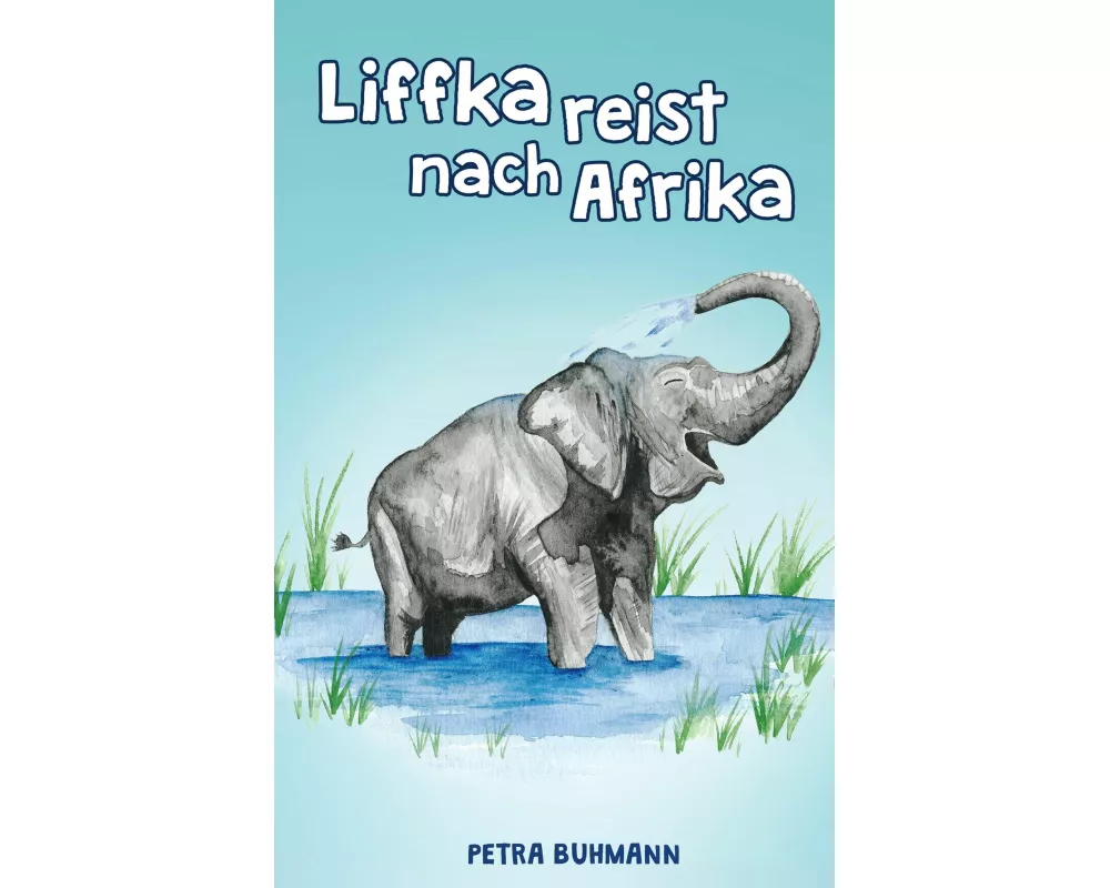 Liffka reist nach Afrika