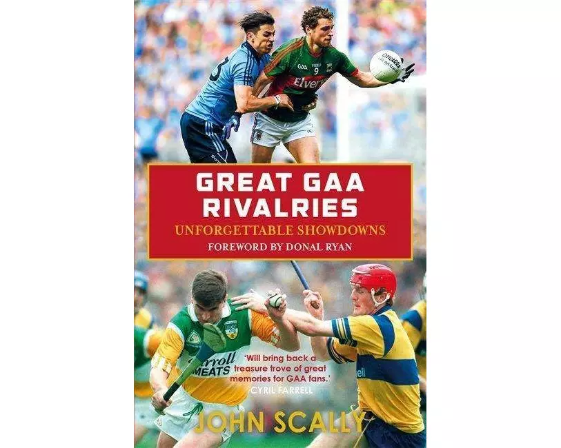 Great GAA Rivalries