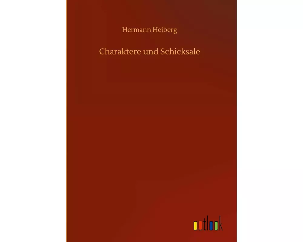 Charaktere und Schicksale