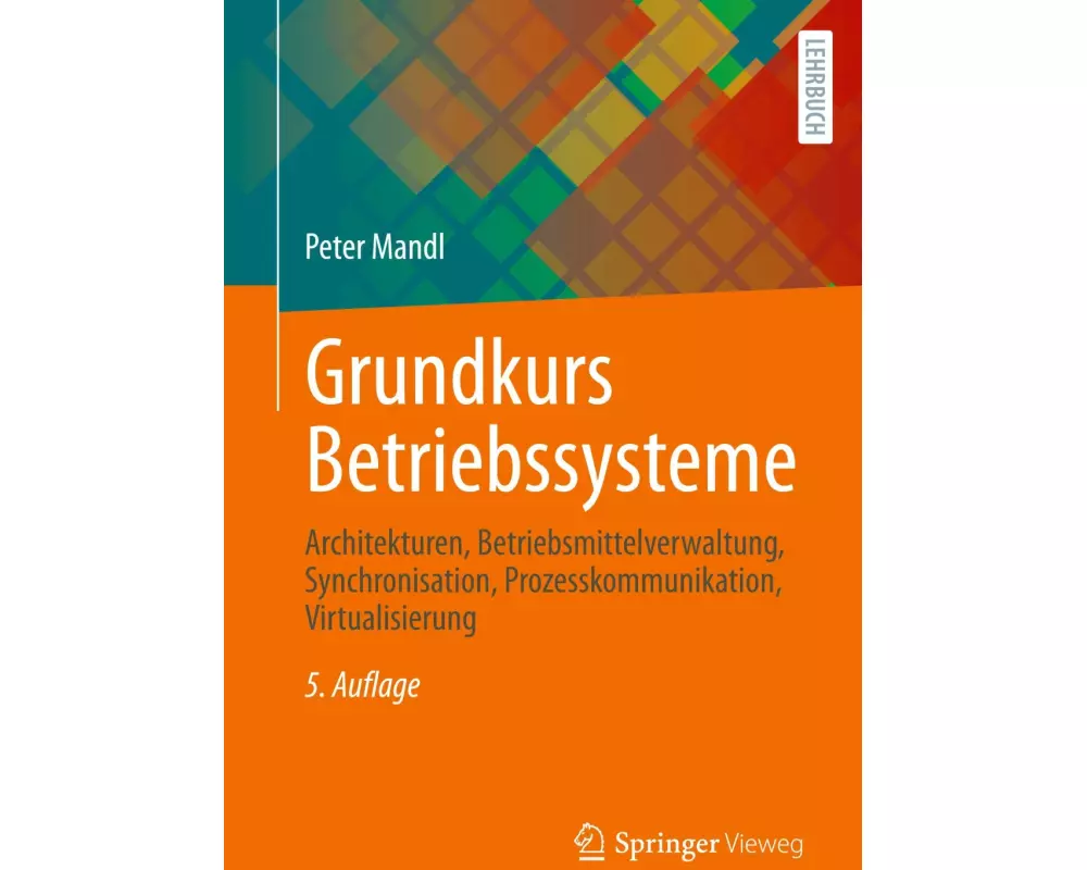 Grundkurs Betriebssysteme