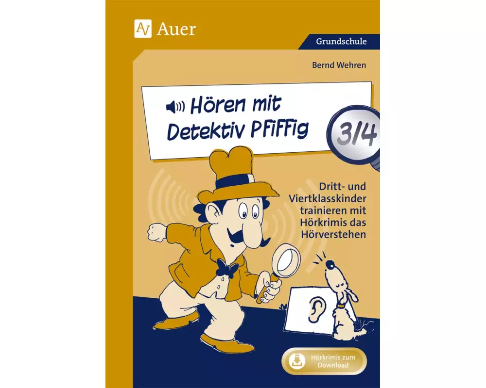Hören mit Detektiv Pfiffig Klasse 3/4