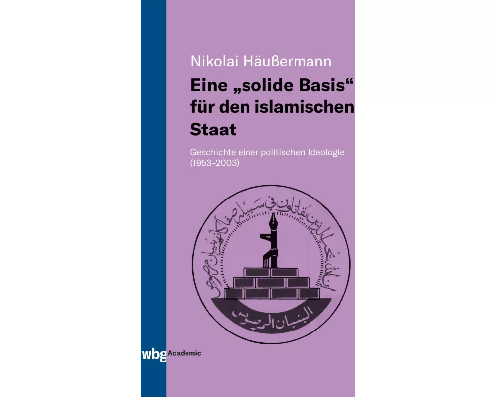 Eine "solide Basis" für den islamischen Staat