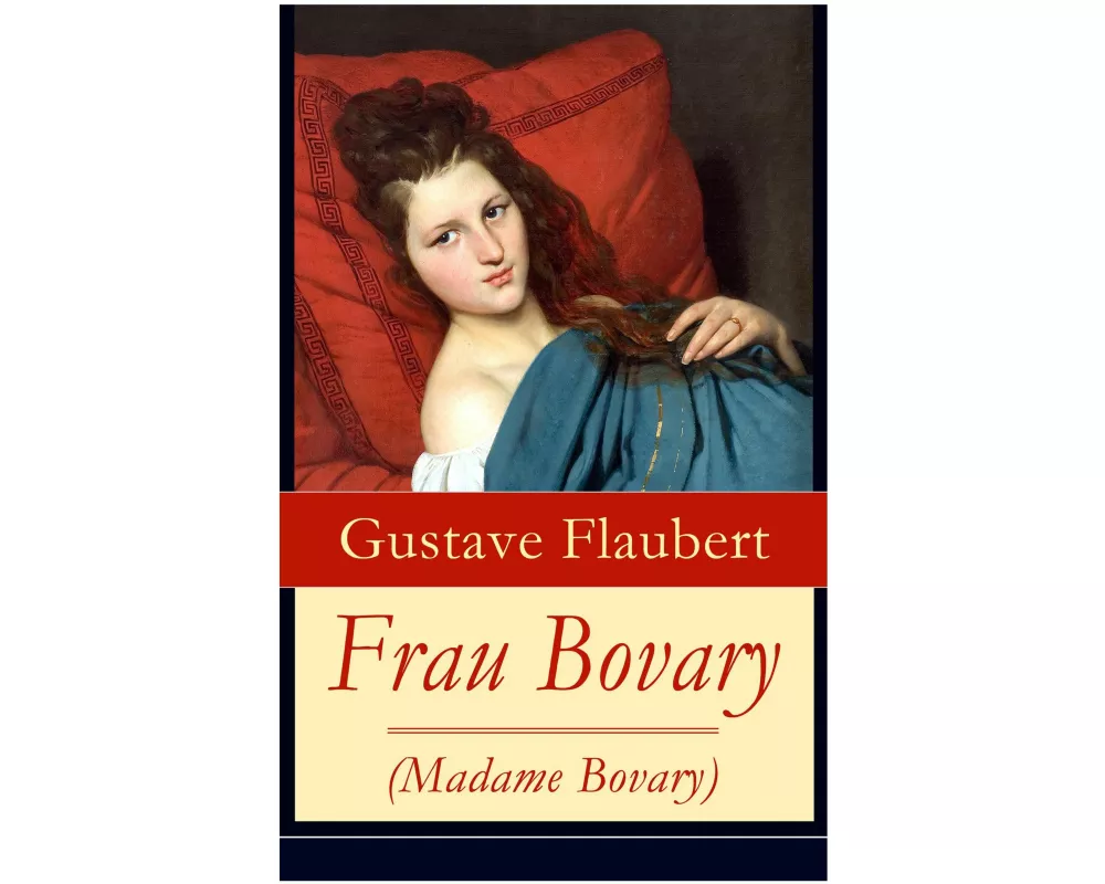 Frau Bovary (Madame Bovary)