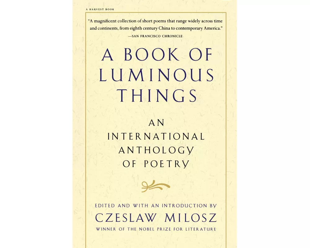 A Book Of Luminous Things: An International Anthology of Poetry