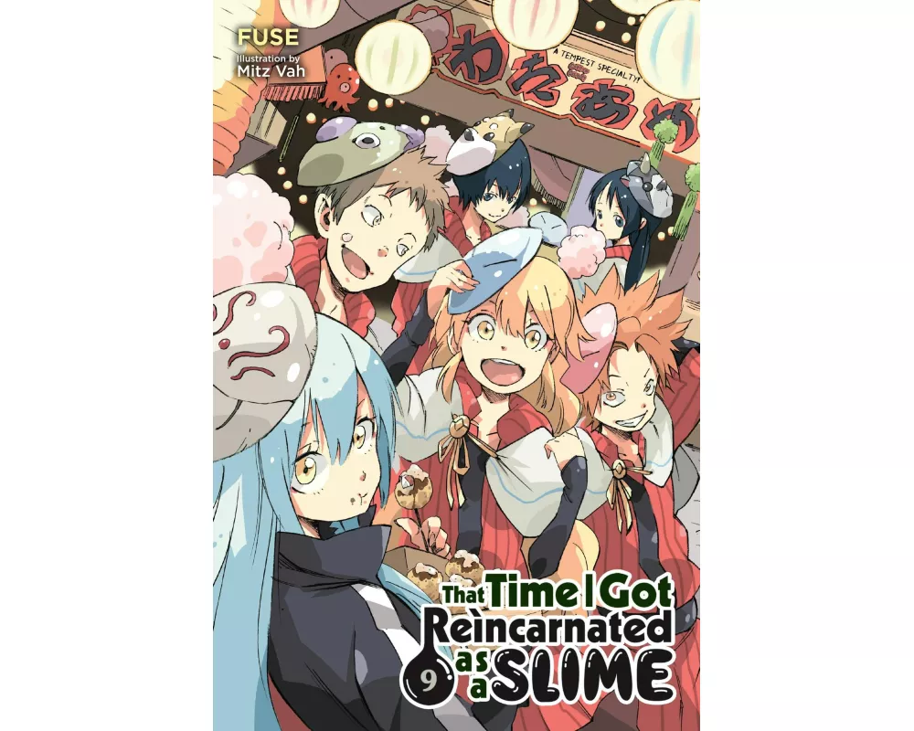 That Time I Got Reincarnated as a Slime, Vol. 9 (light novel)