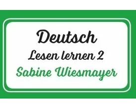 Deutsch, Lesen lernen 2