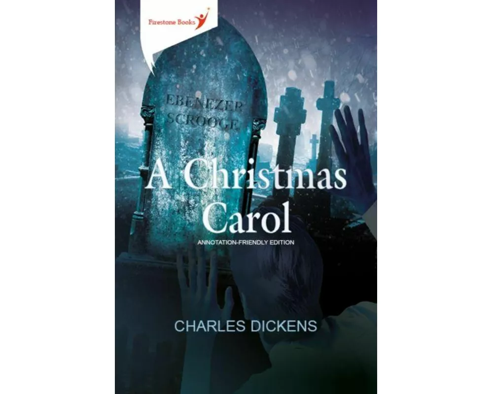 A Christmas Carol: Annotation-Friendly Edition