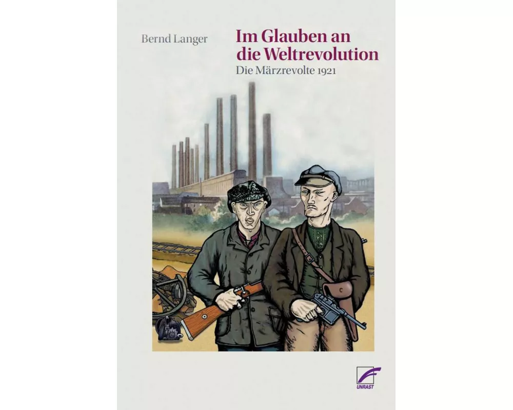 Im Glauben an die Weltrevolution