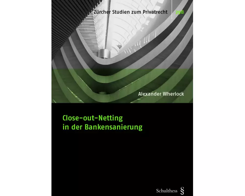 Close-out-Netting in der Bankensanierung