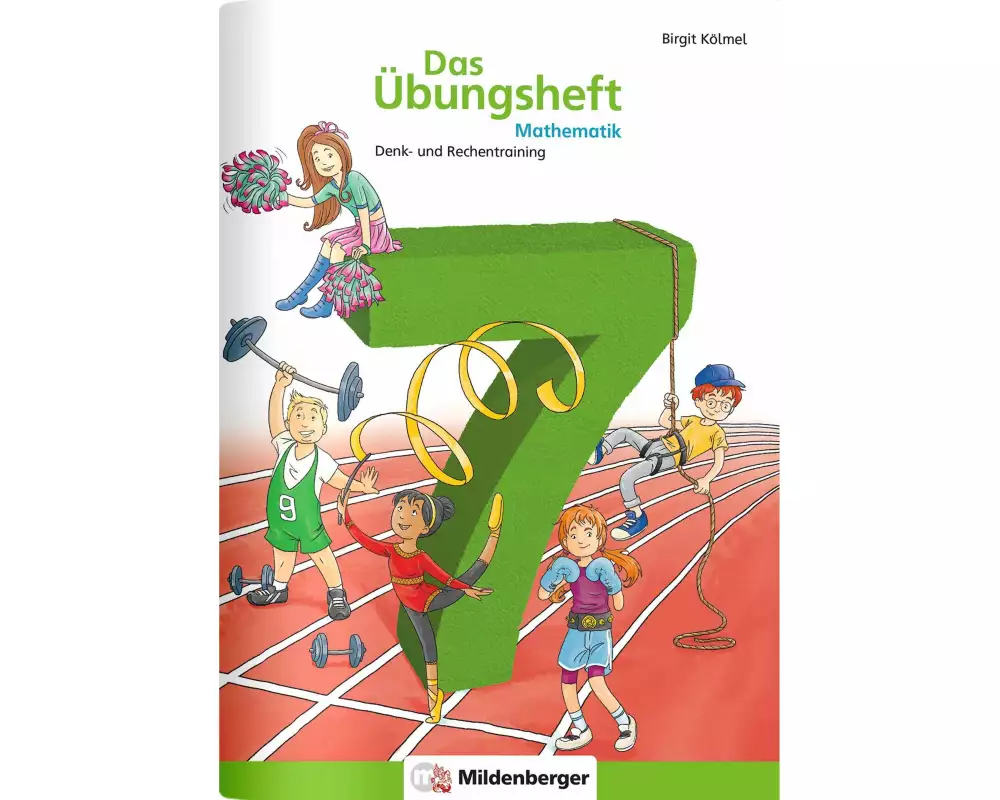 Das Übungsheft Mathematik 7