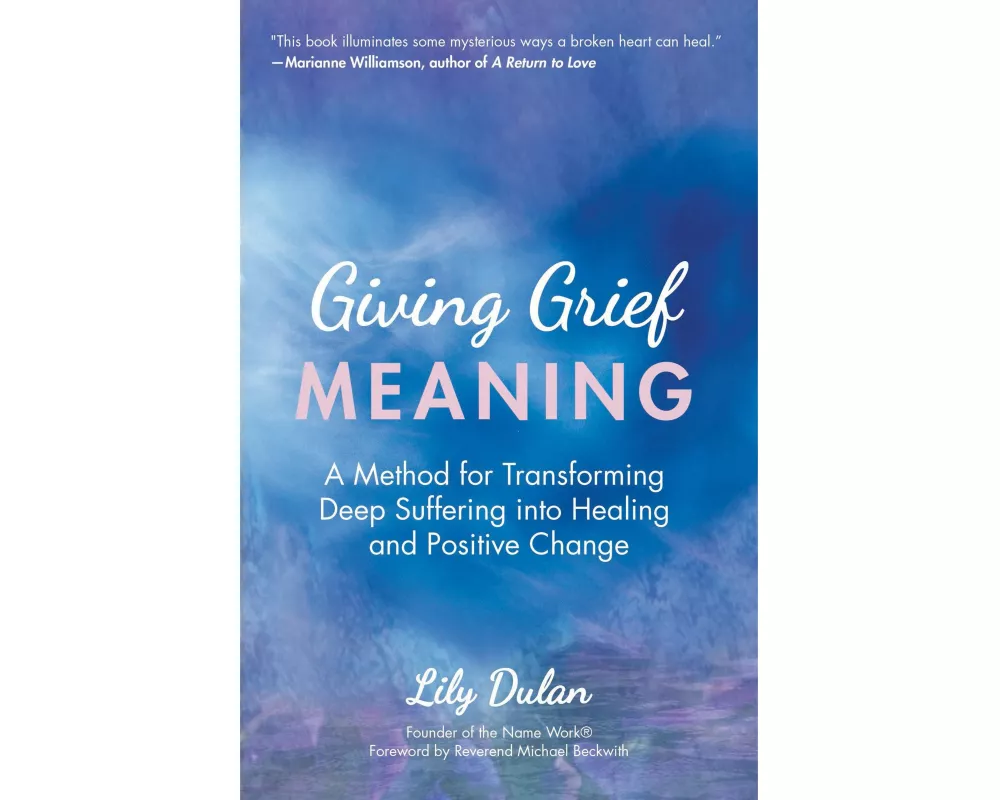 Giving Grief Meaning