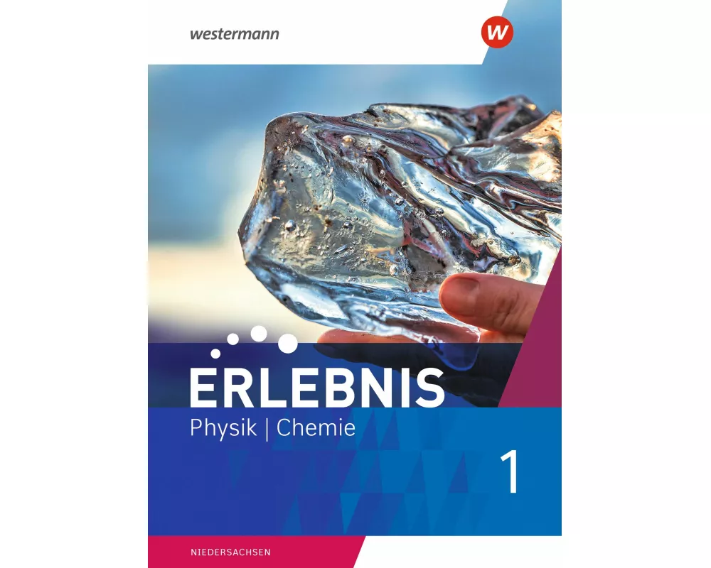 Erlebnis Physik/Chemie - Allgemeine Ausgabe 2020