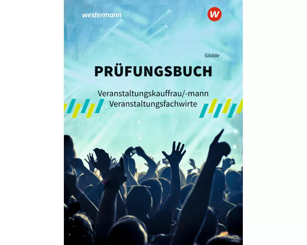 Prüfungsbuch Veranstaltungskauffrau/-mann Veranstaltungsfachwirte