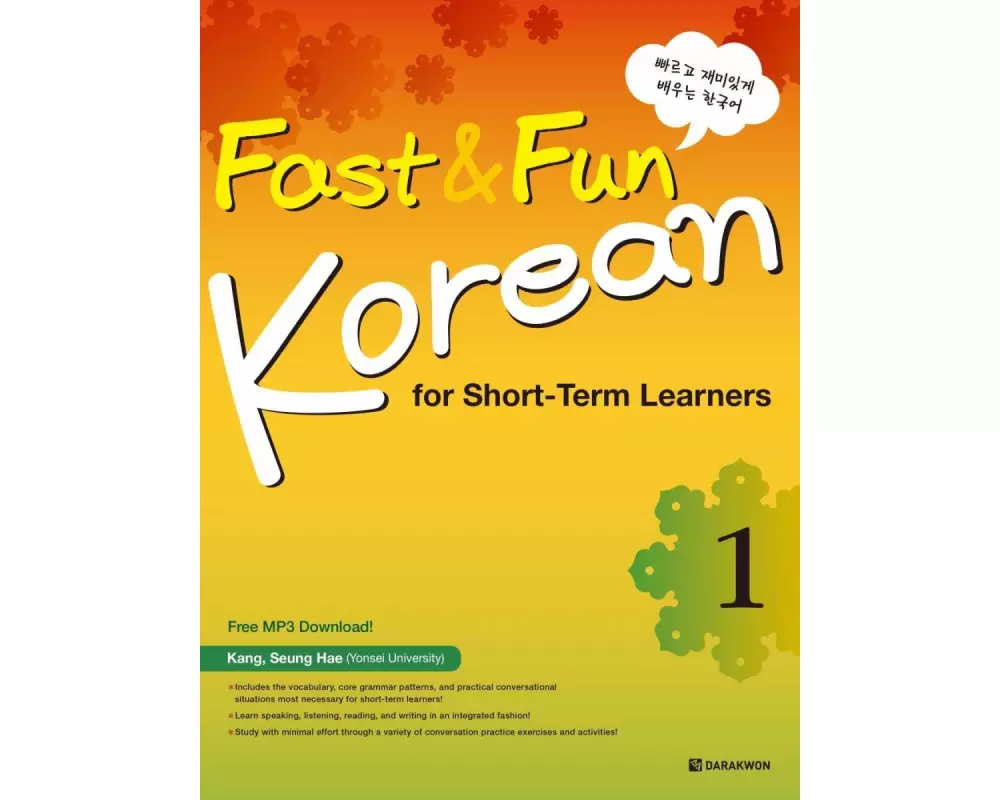 Fast & Fun Korean for Short -Term Learners 1 (A1) (englische Ausgabe). Kurs- und Übungsbuch + Download